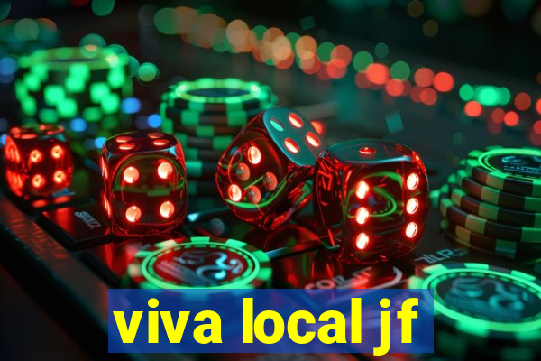 viva local jf